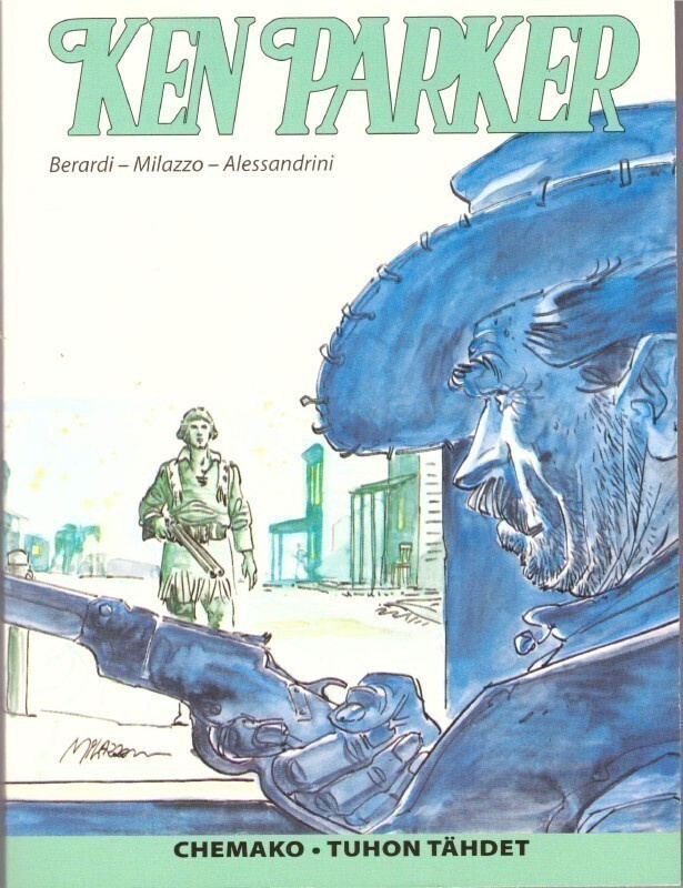 Ken Parker : Chemako / Tuhon tähdet