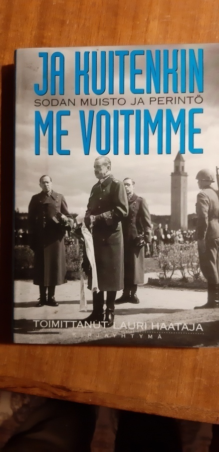 LAURI HAATAJA ``JA KUITENKIN ME VOITIMME``