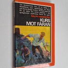 Ralf Hammond : Kurs mot faran - pikkukuva 1