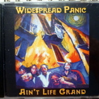 WIDESPREAD PANIC Ain't life grand CD 1994 UUSI avaamaton - pikkukuva 1
