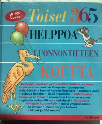 Toiset 365 helppoa luonnontieteen koetta (sid.)