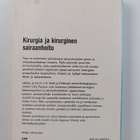 J. E. Railo : Kirurgia ja kirurginen sairaanhoito - pikkukuva 2