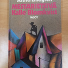 Astrid Lindgren: Mestarietsivä Kalle Blomkvist - pikkukuva 1