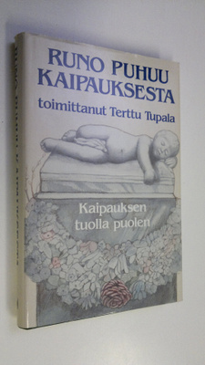Terttu (toim.) Tupala : Kaipauksen tuolla puolen