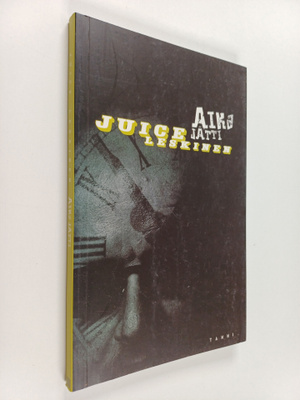 Juice Leskinen : Aika jätti : runoja