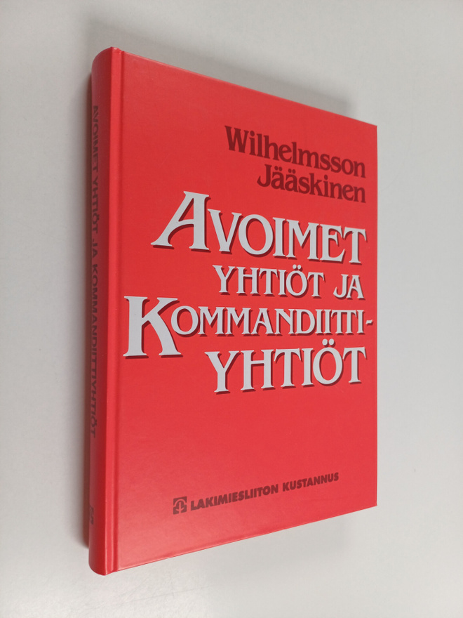 Thomas Wilhelmsson : Avoimet yhtiöt ja kommandiittiyhtiöt