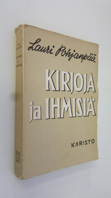 Lauri Pohjanpää : Kirjoja ja ihmisiä
