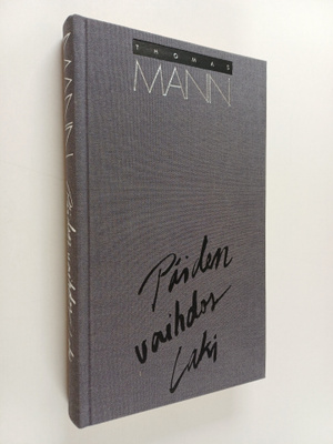 Thomas Mann : Päiden vaihdos ; Laki