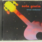 Sola Gratia • Taivaan valtakuntaan CD - pikkukuva 1
