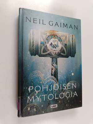 Neil Gaiman : Pohjoisen mytologia