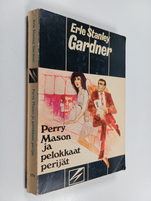 Erle Stanley Gardner : Perry Mason ja pelokkaat perijät