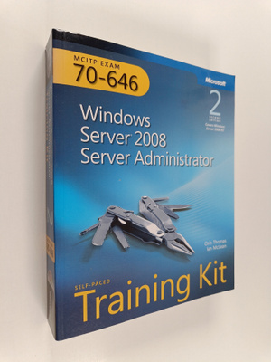 Ian McLean ym. : MCITP Self-paced Training Kit (exam 70-6...