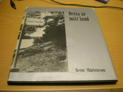 Bernt Mårtensson: Detta är mitt land
