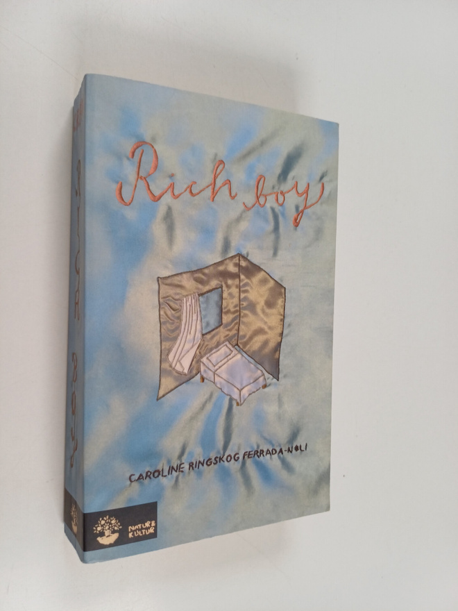 Caroline Ringskog Ferrada-Noli : Rich boy