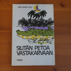 Liisa-Maria Piila:Silitän petoa vastakarvaan.Pakinoita.Nid. - pikkukuva 1