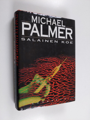 Michael Palmer : Salainen koe