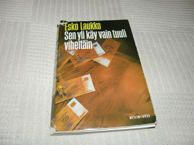 Esko Laukko Sen yli käy vain tuuli viheltäin  -nid