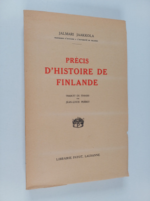 Jalmari Jaakkola : Precis d'histoire de Finlande
