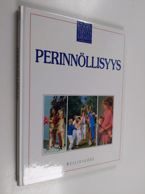 Charles B. (toim.) Clayman : Kodin terveyskirjasto 16 : P...