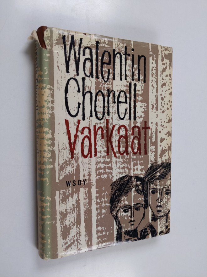 Walentin Chorell : Varkaat