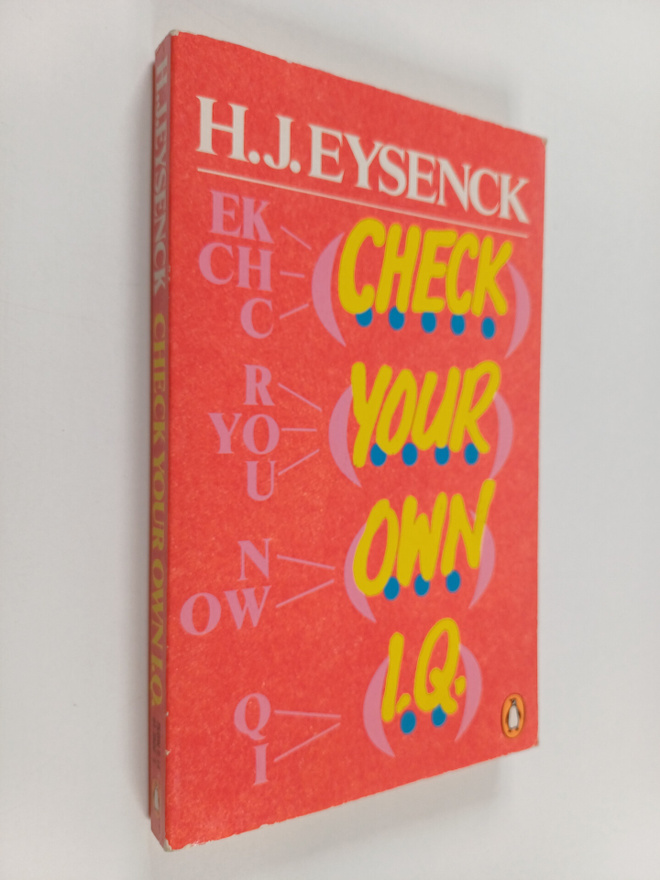 Hans Jurgen Eysenck : Check Your Own I.Q.