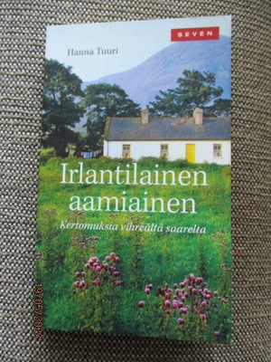 Hanna Tuuri IRLANTILAINEN AAMIAINEN (SEVEN -pokkari)