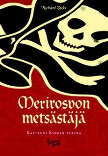 Richard Zacks - Merirosvon metsästäjä