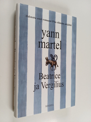 Yann Martel : Beatrice ja Vergilius