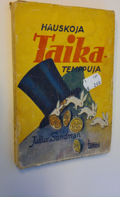 Julius Sundman : Hauskoja taikatemppuja