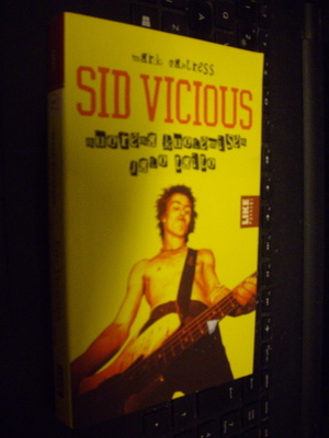 SID VICIOUS nuorena kuolemisen jalo taito (sis. postikulun)