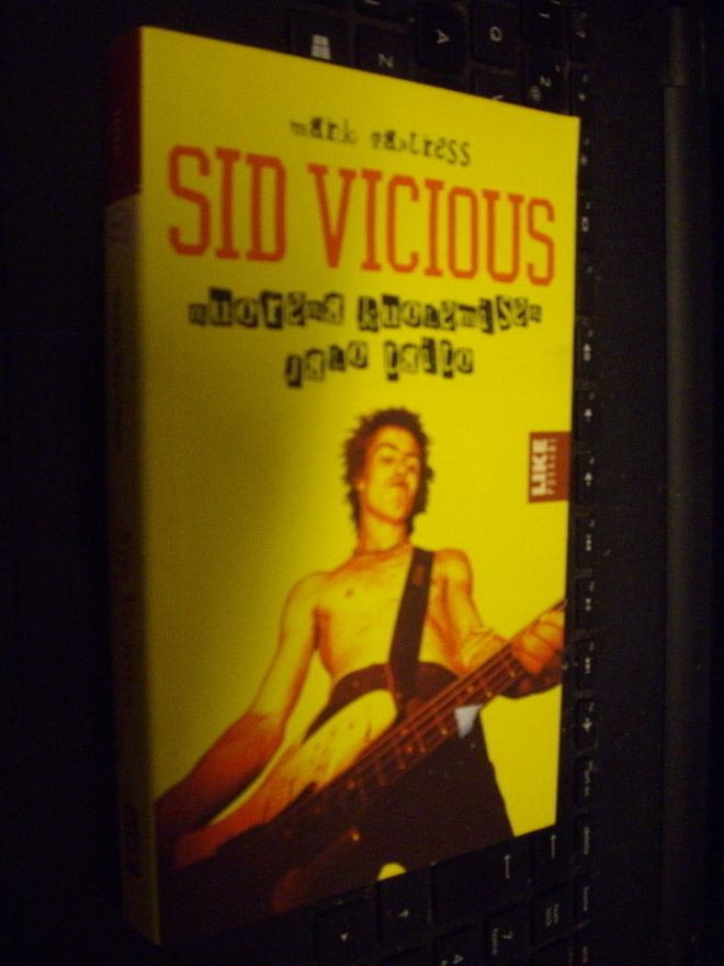SID VICIOUS  nuorena kuolemisen jalo taito (sis. postikulun)