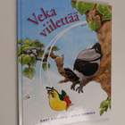 Anne Kalliola : Veka viilettää - pikkukuva 1