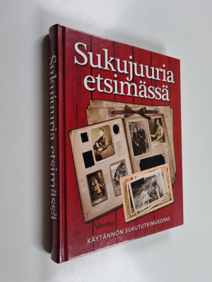 Reino Rasilainen : Sukujuuria etsimässä