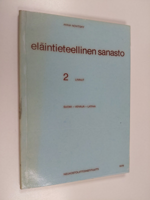 Anna Novitsky : Eläintieteellinen sanasto 2 : Linnut, suo...