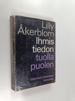 Lilly Åkerblom : Ihmistiedon tuolla puolen