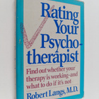 Robert Langs : Rating Your Psychotherapist - pikkukuva 1