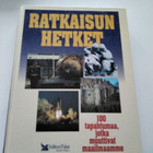 Ratkaisun hetket kirja. - pikkukuva 1