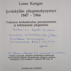 Lasse Kangas : Jyväskylän yliopistokysymys 1847-1966 : tu... - pikkukuva 3