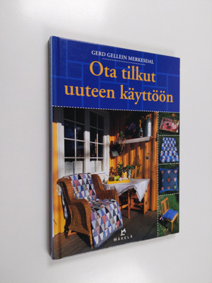 Gerd Gellein Merkesdal : Ota tilkut uuteen käyttöön