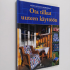 Gerd Gellein Merkesdal : Ota tilkut uuteen käyttöön - pikkukuva 1