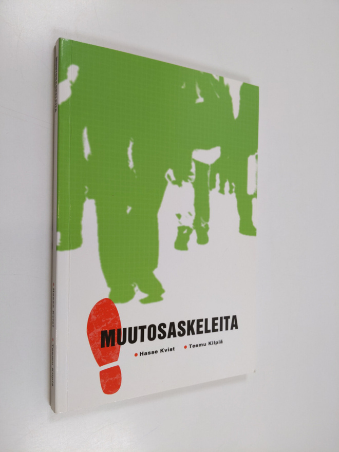 Hasse Kvist : Muutosaskeleita