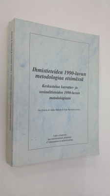 Jari ym. Eskola : Ihmistieteiden 1990-luvun metodologiaa ...