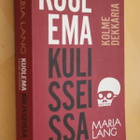 Maria Lang : Kuolema kulisseissa 3 dekkaria ( Loisto 2009 ) - pikkukuva 1