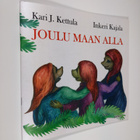 Kari J. Kettula : Joulu maan alla - pikkukuva 1