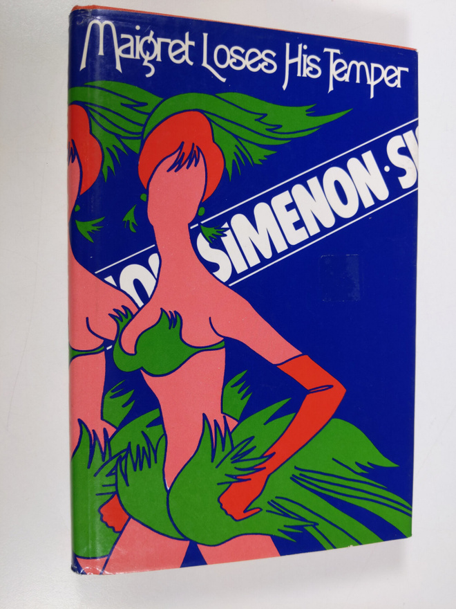 Georges Simenon : Maigret loses his temper