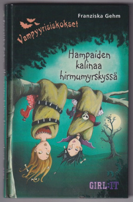 Franziska Gehm: Hampaiden kalinaa hirmumyrskyssä