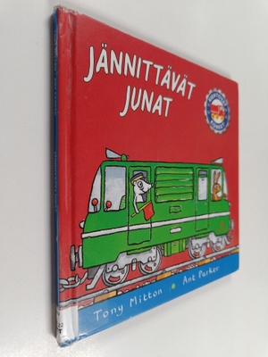 Tony Mitton : Jännittävät junat