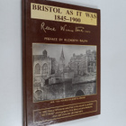 Reece Winstone : Bristol as it was, 1845-1900 - pikkukuva 1