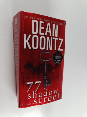 Dean Koontz : 77 Shadow Street - A Novel