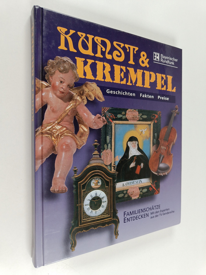 Gabriela Löwe-Hampp : Kunst & Krempel - Familienschätze e...